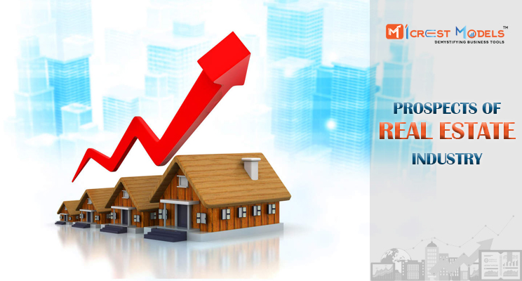Prospects of Real Estate Industry