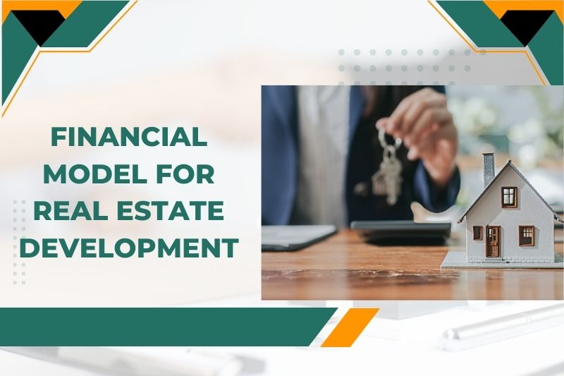 Financial Model For Real Estate Development