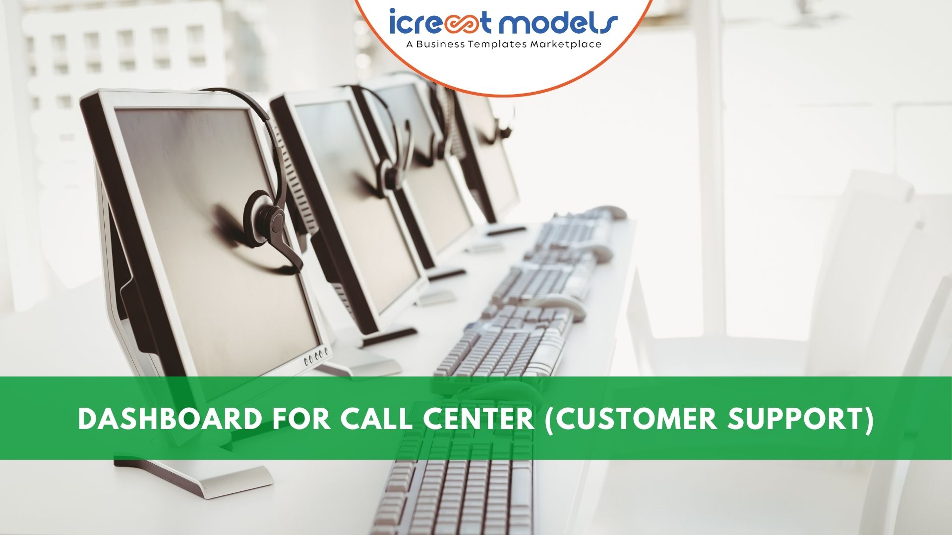 Dashboard for Call Center (Customer support)