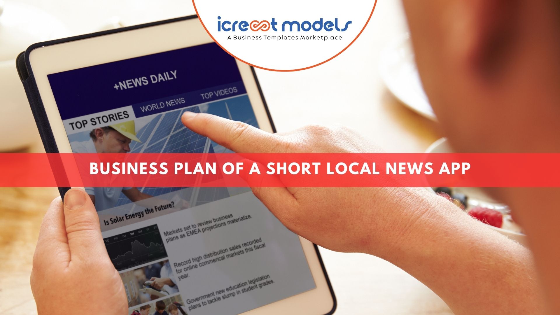 Business Plan of a Short Local News App