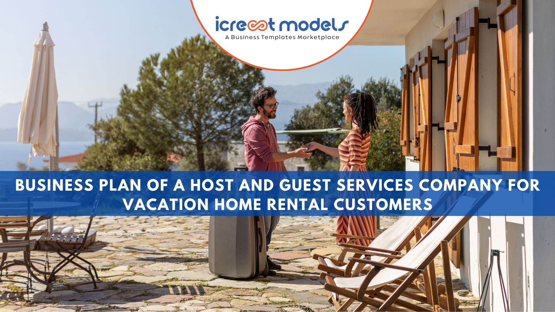 Business Plan of a Host and Guest Services Company for Vacation Home Rental Customers