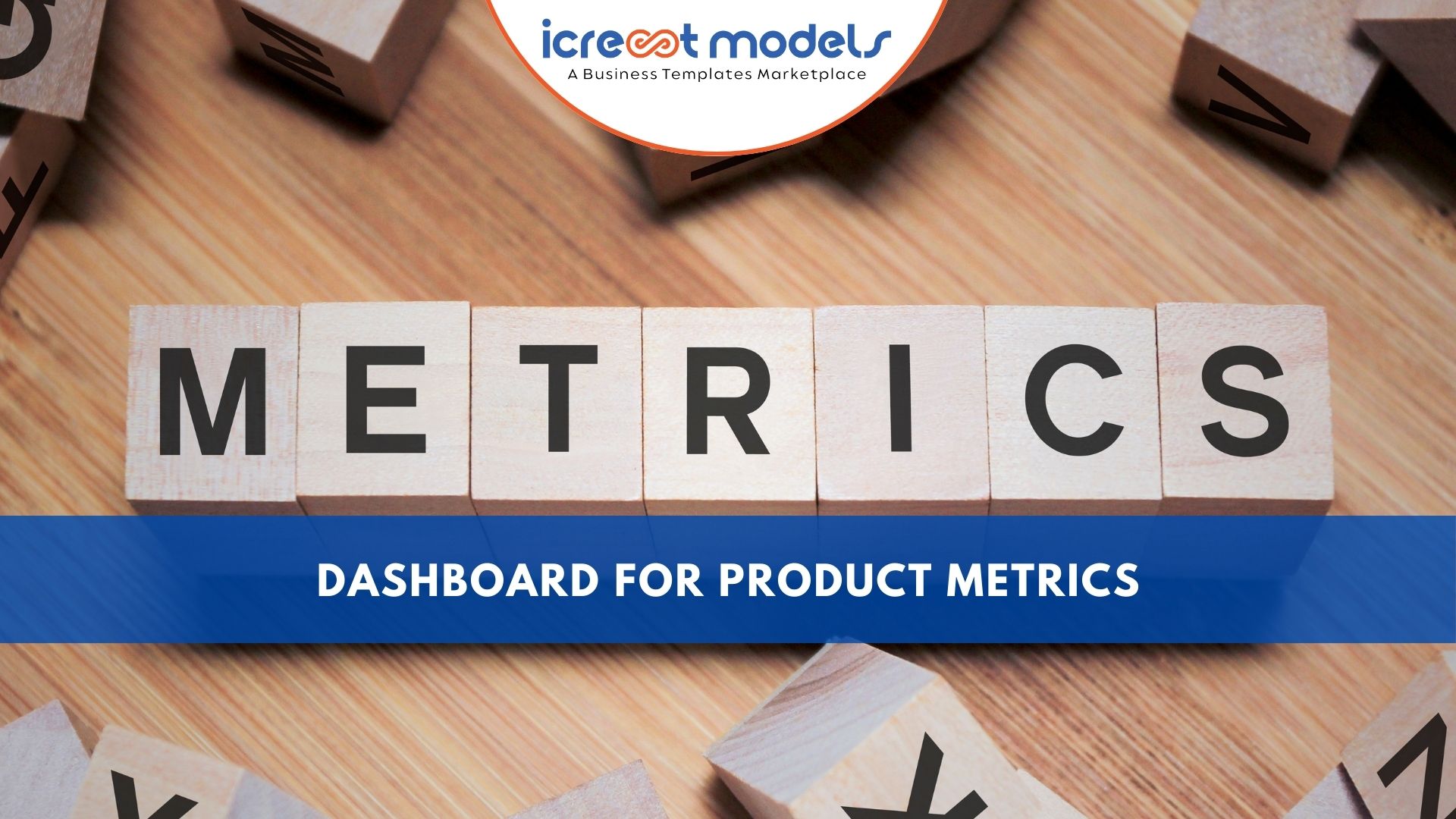 Dashboard for Product Metrics