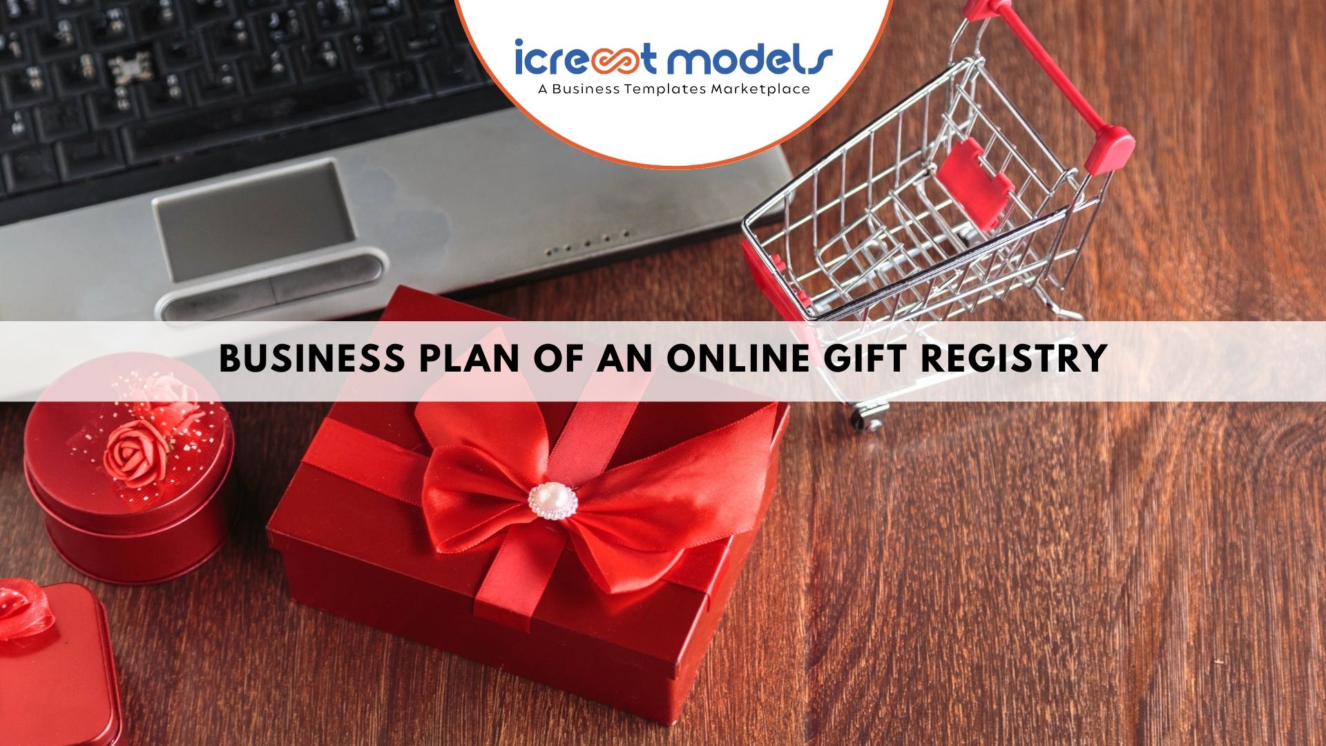 Business Plan of an Online Gift Registry
