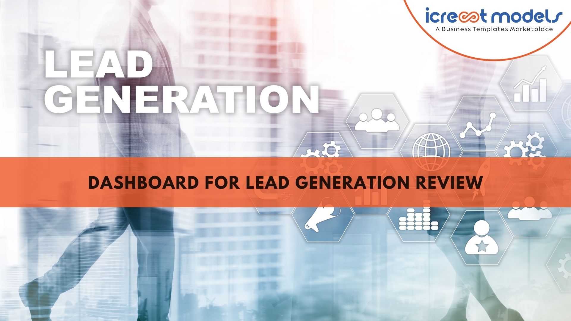 Dashboard For Lead Generation Review