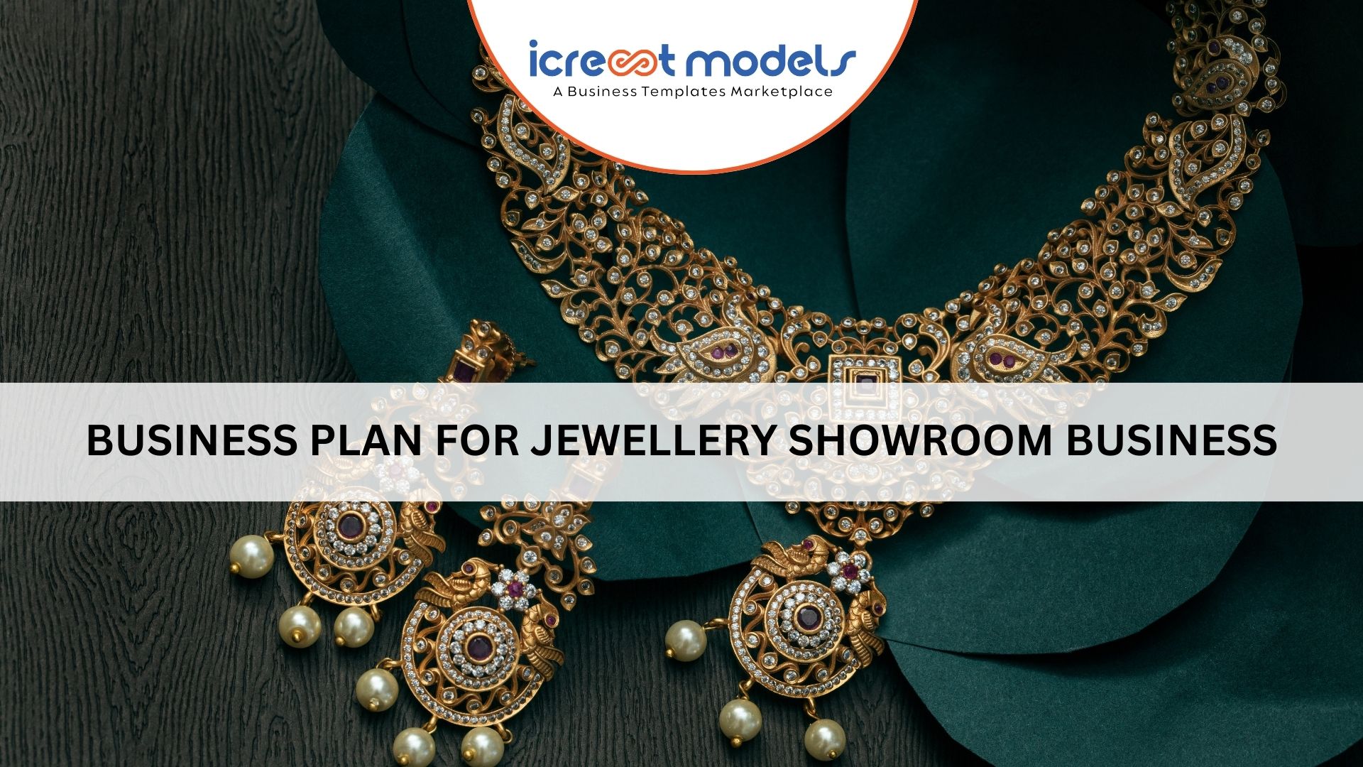Business Plan For Jewellery Showroom Business