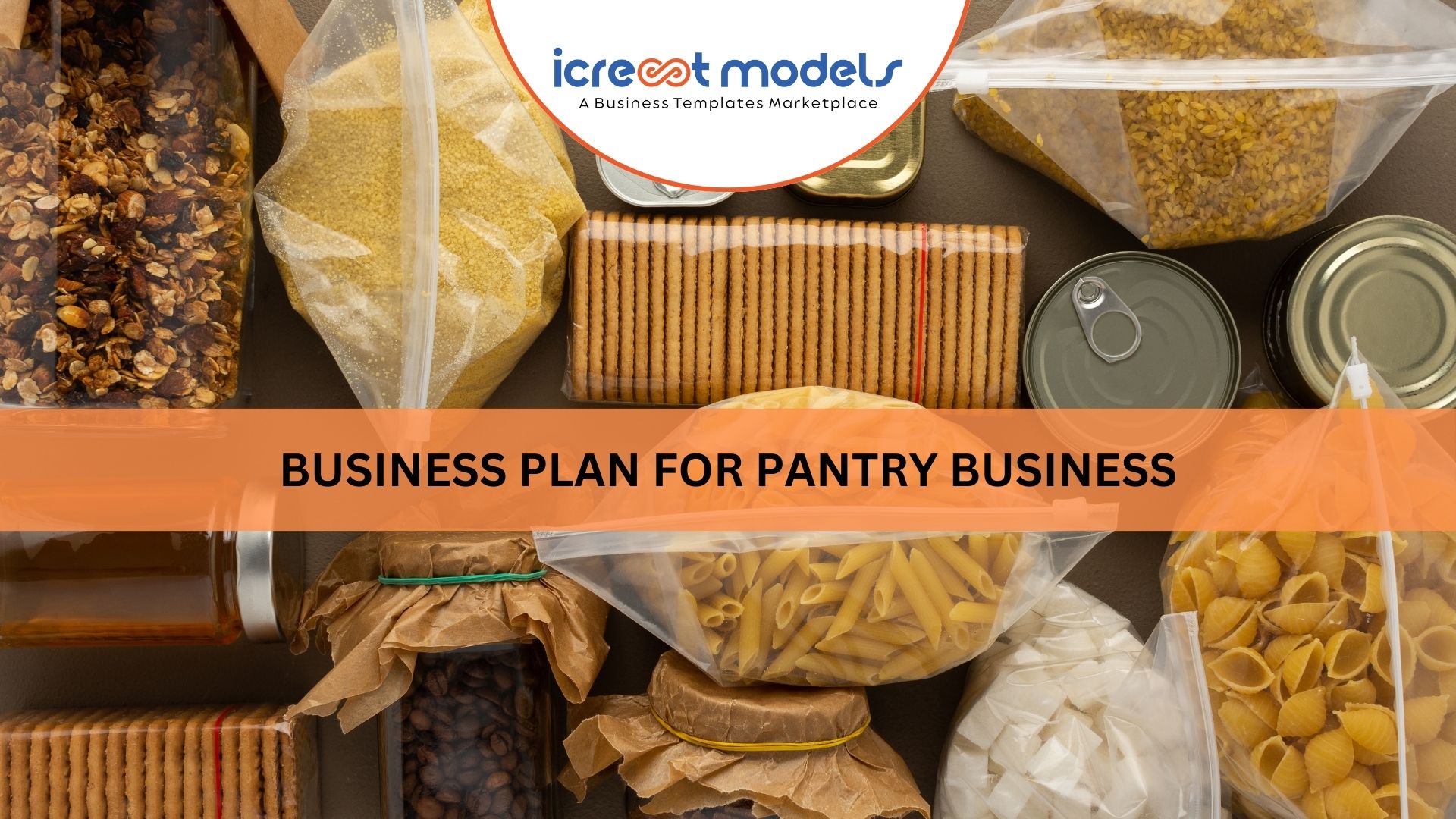 Business Plan For Pantry Business