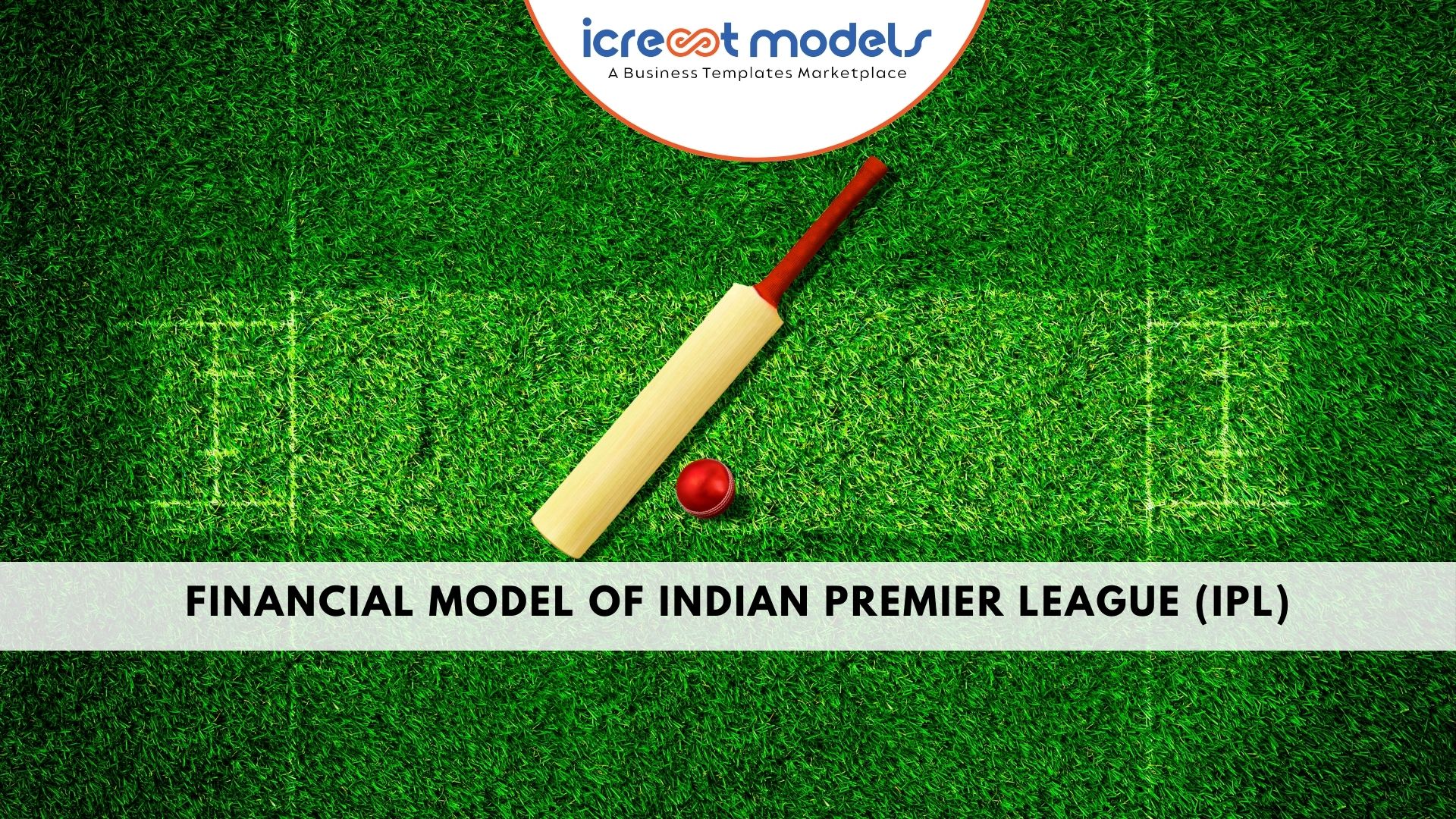 Financial Model of Indian Premier League (IPL)
