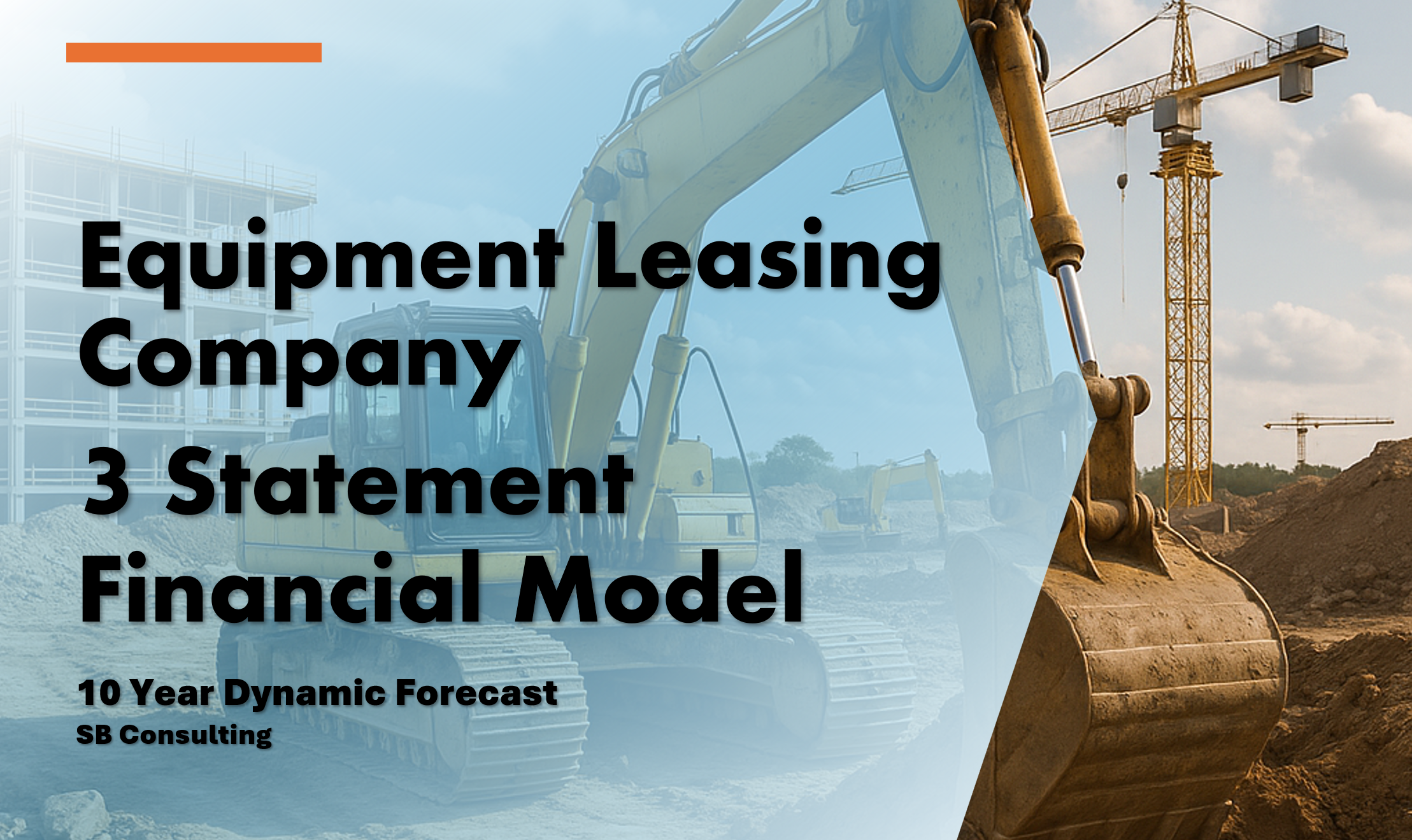 Equipment Leasing Company 3 Statement Financial Model