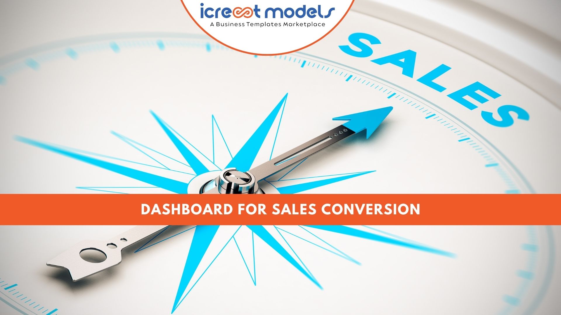 Dashboard For Sales Conversion