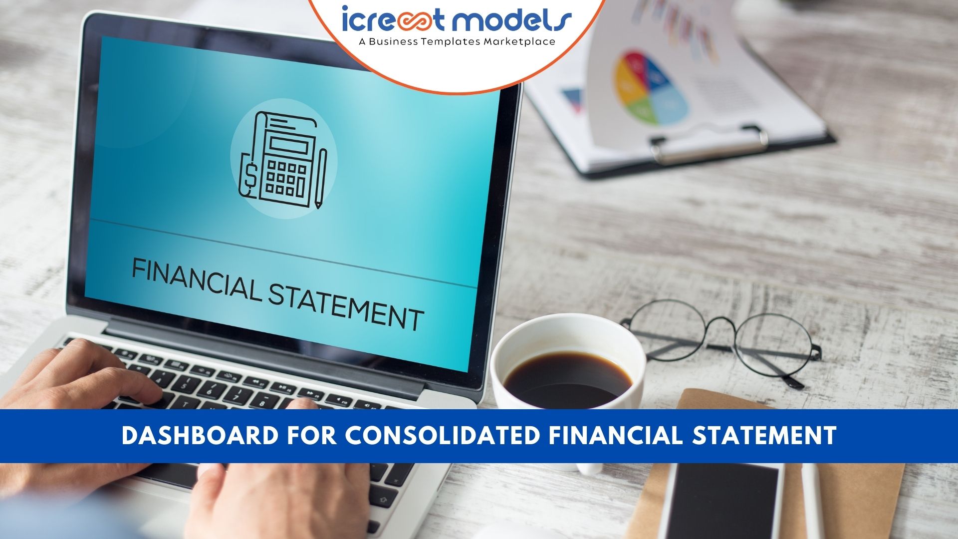 Dashboard For Consolidated Financial Statement
