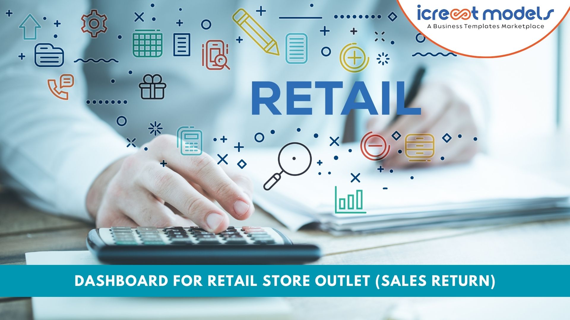 Dashboard For Retail Store Outlet (Sales Return) Icrest Models