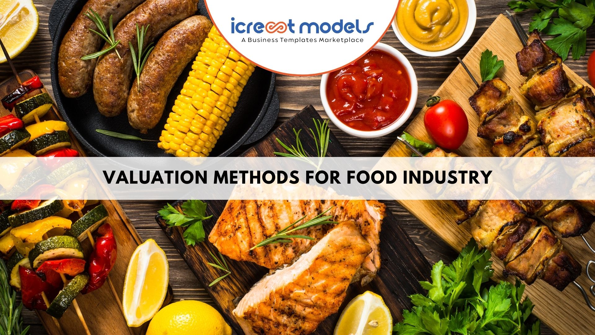 Food Industry Valuation Excel Template Food Business Valuation